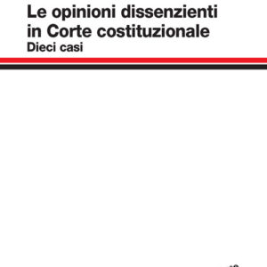 Libro opinioni dissenzienti in Corte costituzionale di Nicolò Zanon - ean 9788808499585 - Zanichelli