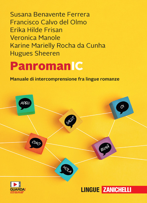 Libro PanromanIC. Manuale di intercomprensione tra lingue romanze di  - ean 9788808499837 - Zanichelli