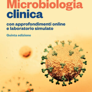 Libro Microbiologia clinica di Eudes Lanciotti - ean 9788808599810 - Zanichelli