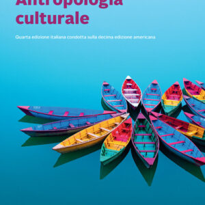 Libro Antropologia culturale di Emily A. Schultz; Robert H. Lavenda - ean 9788808620323 - Zanichelli