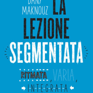 Libro lezione segmentata. Ritmata