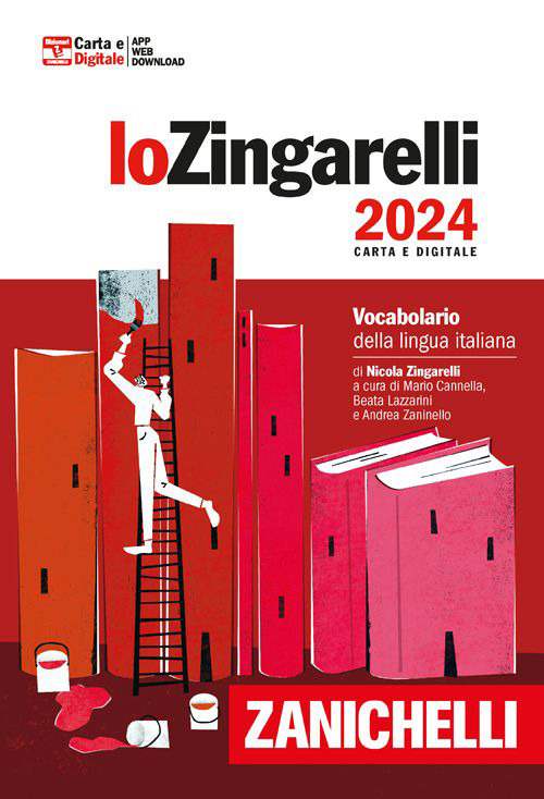 Libro Zingarelli 2024. Vocabolario della lingua italiana di Nicola Zingarelli - ean 9788808843364 - Zanichelli
