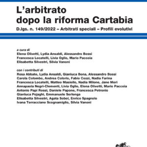 Libro arbitrato dopo la Riforma Cartabia. D.lgs. n. 149/2022