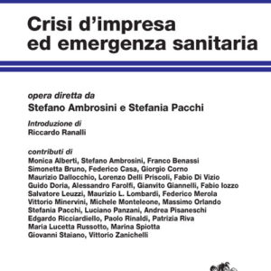 Libro Crisi d'impresa ed emergenza sanitaria di Stefano Ambrosini; Stefania Pacchi - ean 9788808920409 - Zanichelli