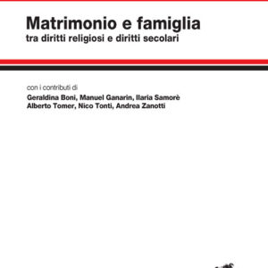Libro Matrimonio e famiglia. Tra diritti religiosi e diritti secolari di  - ean 9788808999580 - Zanichelli