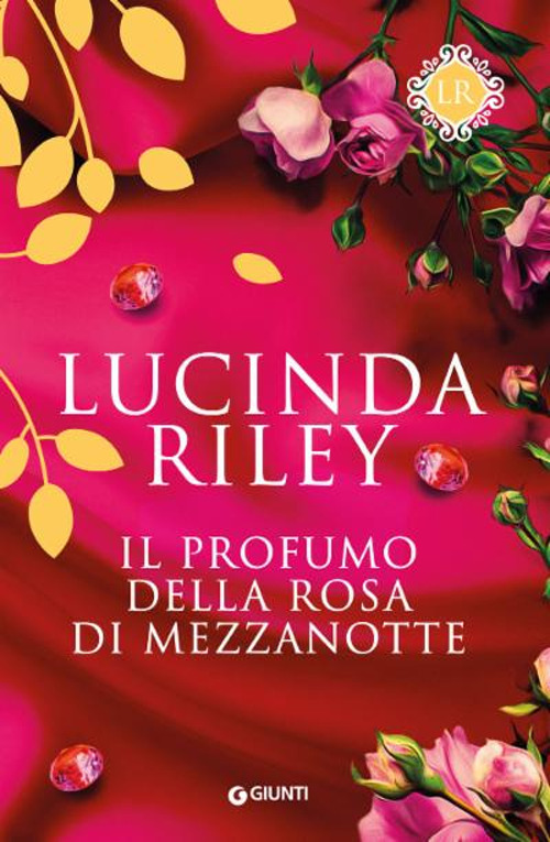 Libro profumo della rosa di mezzanotte di Lucinda Riley - ean 9788809900561 - Giunti Editore
