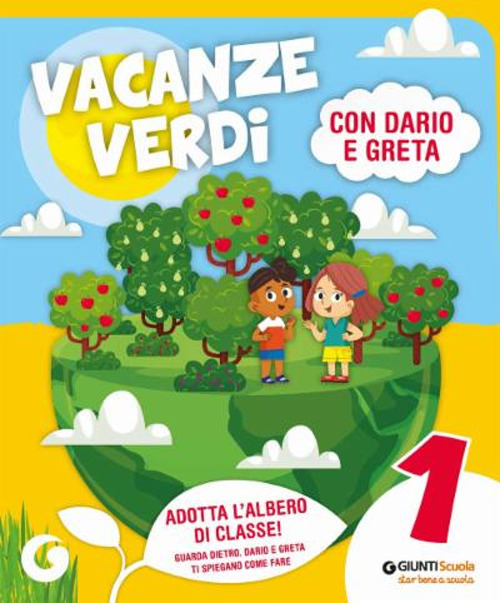 Libro Vacanze verdi. Quaderni multidisciplinari per le vacanze. Per la Scuola elementare di  - ean 9788809903685 - Giunti Scuola