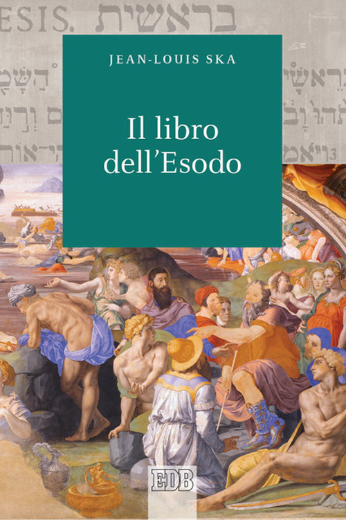 Libro Libro dell’Esodo di Jean-Louis Ska - ean 9788810221914 - EDB