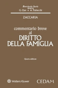 Libro Commentario breve al diritto della famiglia di Alessio Zaccaria - ean 9788813369200 - CEDAM