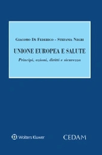 Libro Unione Europea e salute. Principi