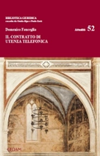 Libro contratto di utenza telefonica di Domenico Fauceglia - ean 9788813372781 - CEDAM