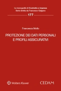 Libro Protezione dei dati personali e profili assicurativi di Francesca Mollo - ean 9788813372972 - CEDAM