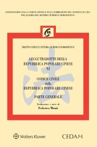 Libro Leggi tradotte della Repubblica Popolare Cinese di Federica Monti - ean 9788813374679 - CEDAM