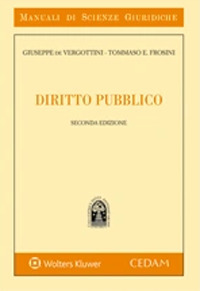 Libro Diritto pubblico di Giuseppe De Vergottini; Eduardo Frosini - ean 9788813376031 - CEDAM
