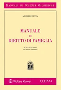 Libro Manuale di diritto di famiglia di Michele Sesta - ean 9788813376093 - CEDAM