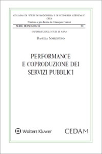 Libro Performance e coproduzione dei servizi pubblici di Daniela Sorrentino - ean 9788813376222 - CEDAM