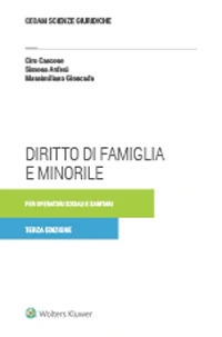 Libro Diritto di famiglia e minorile per operatori sociali e sanitari di Ciro Cascone; Simona Ardesi; Massimiliano Gioncada - ean 9788813376901 - CEDAM