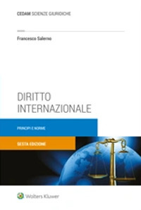 Libro Diritto internazionale. Principi e norme di Francesco Salerno - ean 9788813376932 - CEDAM