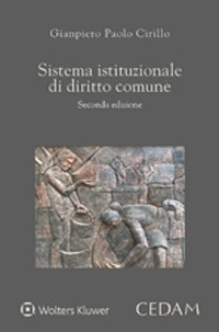 Libro Sistema istituzionale di diritto comune di Gianpiero Paolo Cirillo - ean 9788813377168 - CEDAM