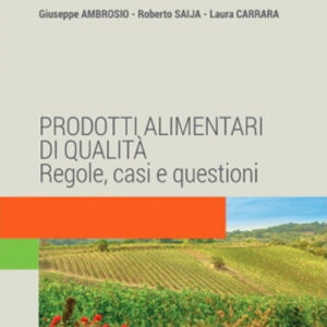 Libro Prodotti alimentari di qualità. Regole
