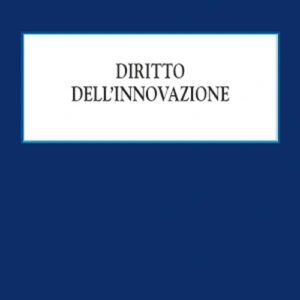 Libro Diritto dell’innovazione di Antonio Blandini - ean 9788813379773 - CEDAM