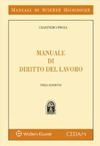 Libro Manuale di diritto del lavoro di Giampiero Proia - ean 9788813379780 - CEDAM