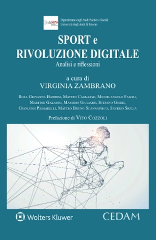Libro Sport e rivoluzione digitale di  - ean 9788813380106 - CEDAM