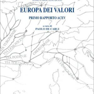 Libro Europa dei valori. Primo rapporto ACEV di  - ean 9788813380298 - CEDAM