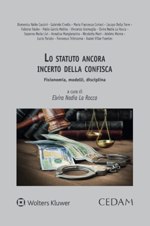 Libro statuto ancora incerto della confisca. Fisionomia