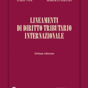 Libro Lineamenti di diritto tributario internazionale di Loris Tosi; Roberto Baggio - ean 9788813380588 - CEDAM