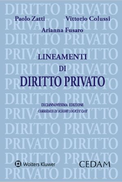 Libro Lineamenti di diritto privato di Paolo Zatti; Vittorio Colussi; Arianna Fusaro - ean 9788813380632 - CEDAM