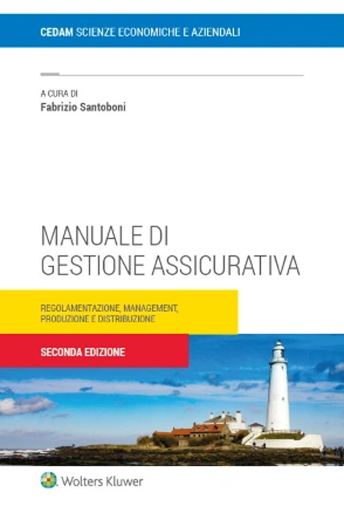 Libro Manuale di gestione assicurativa di Fabrizio Santoboni - ean 9788813380649 - CEDAM