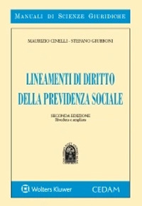 Libro Lineamenti di diritto della previdenza sociale di Maurizio Cinelli; Stefano Giubboni - ean 9788813380816 - CEDAM