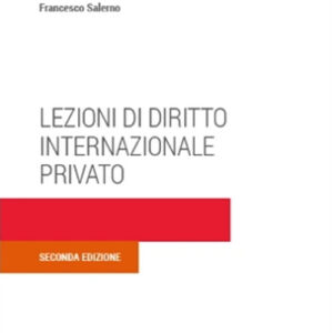 Libro Lezioni di diritto internazionale privato di Francesco Salerno - ean 9788813380892 - CEDAM
