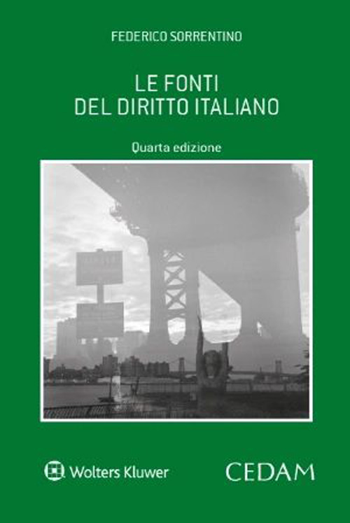 Libro fonti del diritto italiano di Federico Sorrentino - ean 9788813381028 - CEDAM