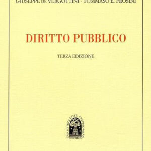 Libro Diritto pubblico di Giuseppe De Vergottini; Eduardo Frosini - ean 9788813382469 - CEDAM