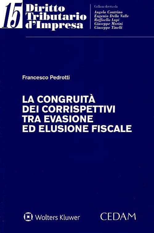 Libro congruità dei corrispettivi tra evasione ed elusione fiscale di Francesco Pedrotti - ean 9788813383039 - CEDAM