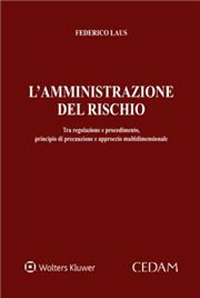 Libro Amministrazione del rischio di Federico Laus - ean 9788813383084 - CEDAM