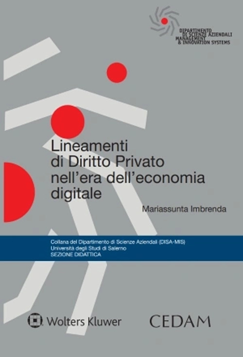 Libro Lineamenti di diritto privato nell'era dell'economia digitale di Mariassunta Imbrenda - ean 9788813383435 - CEDAM