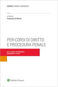 Libro Pre-corsi di diritto e procedura penale di Francesca Di Muzio - ean 9788813383626 - CEDAM