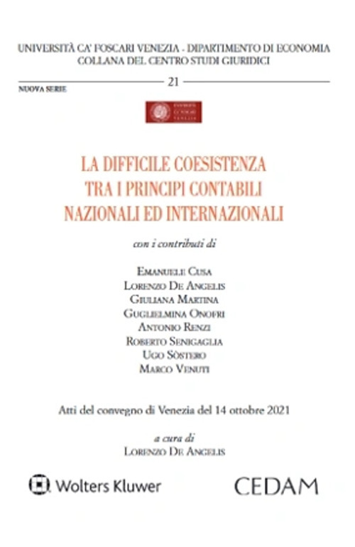 Libro difficile coesistenza tra i principi contabili nazionali ed internazionali di Giuliana Martina - ean 9788813384500 - CEDAM