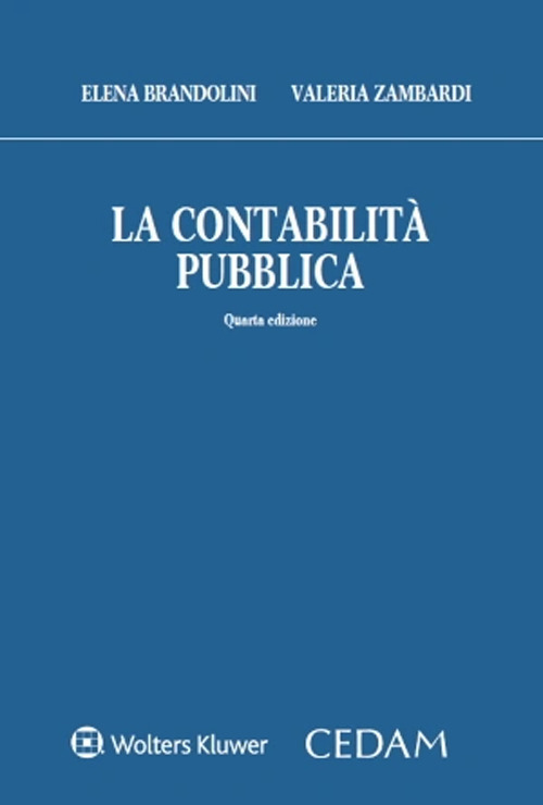 Libro contabilità pubblica di Elena Brandolini; Valeria Zambardi - ean 9788813385699 - CEDAM