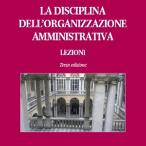Libro disciplina dell'organizzazione amministrativa. Lezioni di Gerolamo Taccogna - ean 9788813385736 - CEDAM