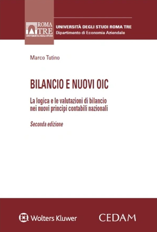 Libro Bilancio e nuovi OIC di Marco Tutino - ean 9788813386030 - CEDAM