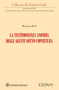 Libro testimonianza anonima degli agenti sotto copertura di Marianna Biral - ean 9788813387723 - CEDAM