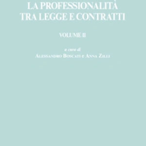 Libro professionalità tra legge e contratti di  - ean 9788813387860 - CEDAM