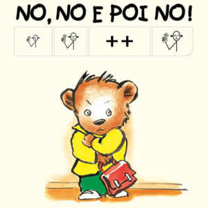 Libro - No, no e poi no! Ediz. CAA - ISBN 9791281495098
