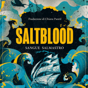 Libro - Saltblood. Sangue salmastro - ISBN 9791281777019