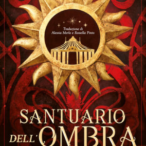 Libro - Sanctuary of the Shadow. Santuario dell'ombra - ISBN 9791281777026