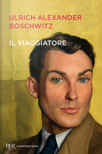 Libro viaggiatore di Ulrich Alexander Boschwitz - ean 9788817144728 - Rizzoli
